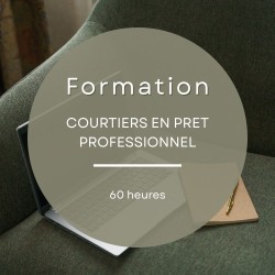 Formation courtiers en prêt professionnel de 60 heures pour maîtriser le financement des entreprises et des professionnels.