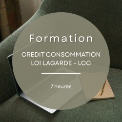 Formation crédit consommation Loi Lagarde de 7 heures pour respecter les obligations réglementaires du crédit à la consommation.