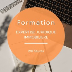 Formation complète en expertise juridique immobilière de 210 heures pour développer une expertise approfondie du secteur.