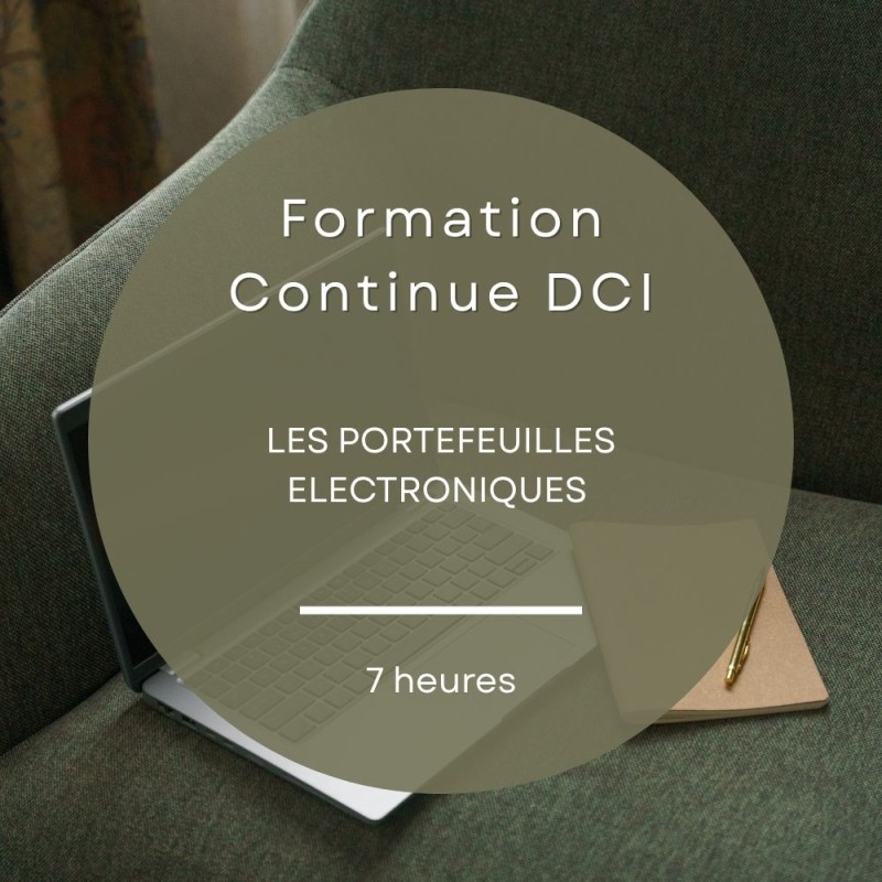 FORMATION CONTINUE IOBSP - DCI - LES PORTEFEUILLES ELECTRONIQUES