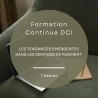 FORMATION CONTINUE IOBSP - DCI - LES TENDANCES EMERGENTES DANS LES SERVICES DE PAIEMENT