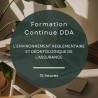FORMATION CONTINUE IAS - DDA - L’ENVIRONNEMENT REGLEMENTAIRE ET DÉONTOLOGIQUE DE L’ASSURANCE