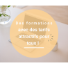 Des formations avec des tarifs attractifs pour tous !