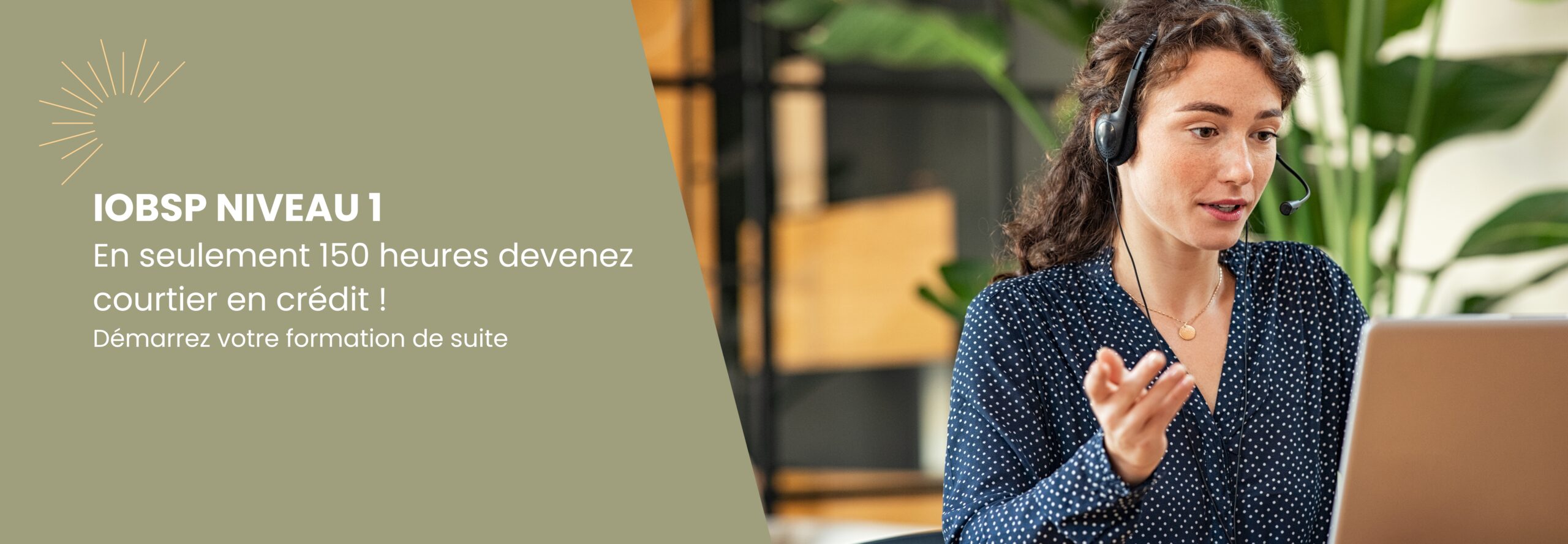 Formation IOBSP Niveau 1 pour devenir courtier en crédit